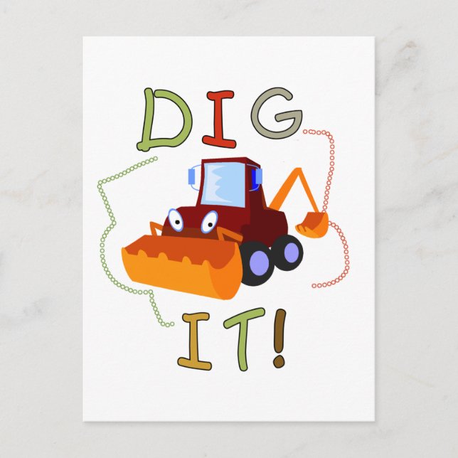 Bau des Fahrzeugs Dig it Tshirts und Geschenke Postkarte (Vorderseite)