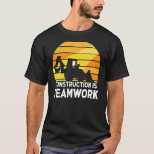 Bau ist Teamwork-Mitarbeiter-Standort T-Shirt