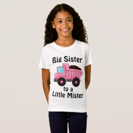 Bau-LKW-große Schwester zu einem kleinen Herrn T-Shirt