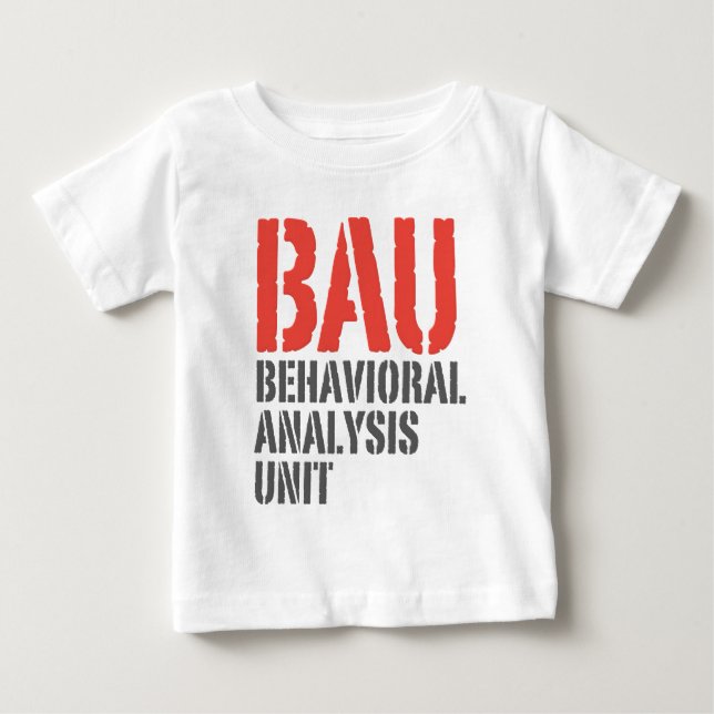 BAU Verhaltensanalyse-Einheiten Baby T-shirt (Vorderseite)
