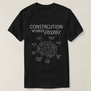 Bauarbeiter-Gehirn – Lustiger Bauarbeiter & Handwe T-Shirt