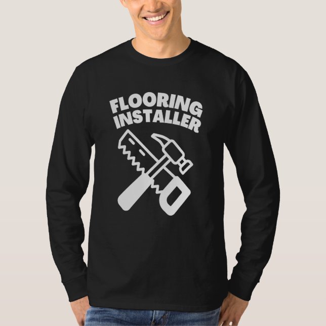 Baubodeninstallationsinstallator T-Shirt (Vorderseite)