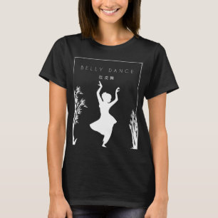 Bauchtanz Chinesisch Hanzi Workout Shimmy Bauchtan T-Shirt