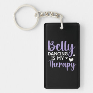 Bauchtanzen ist meine Therapie Shimmy Tanz Bauch Schlüsselanhänger