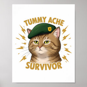Bauchweh-Überlebender-Aufkleber Poster