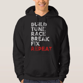 Baue Abstimmung Rennen Breche Repariere Wiederhole Hoodie