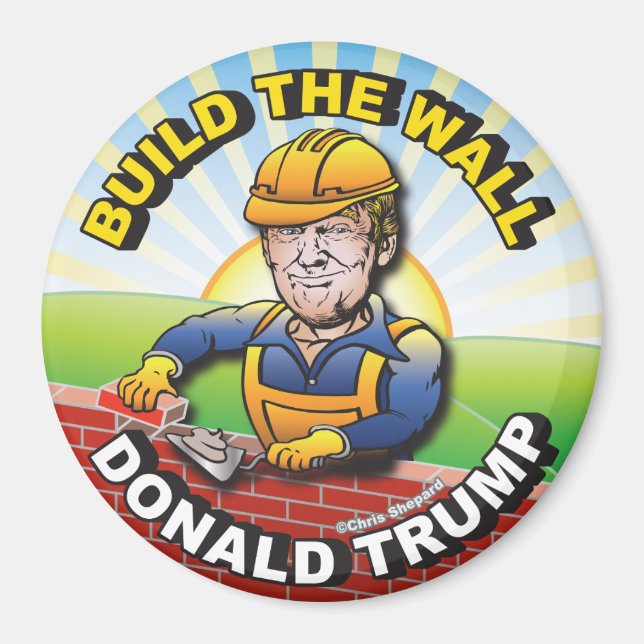 BAUEN SIE DIE WALL DONALD TRUMP BRICK LAYER MASON  MAGNET (Vorne)