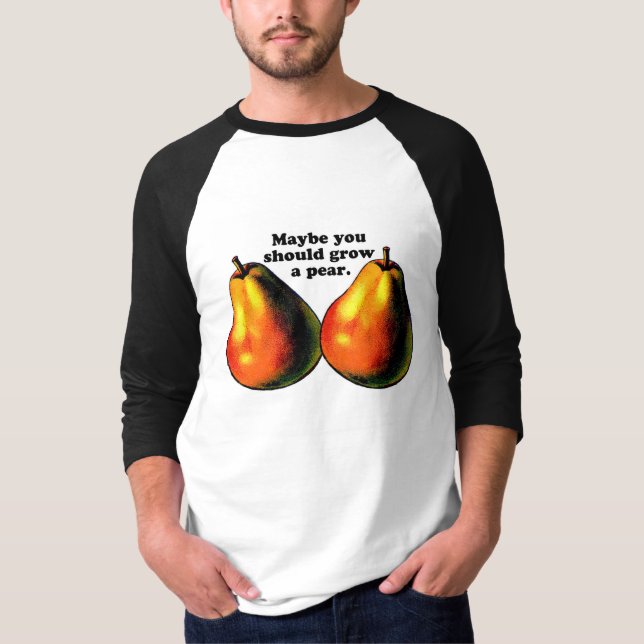 Bauen Sie eine Birne an! T-Shirt (Vorderseite)