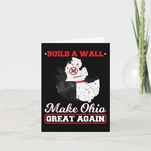 Bauen Sie eine Mauer machen ohio wieder großartig  Karte (Vorderseite)
