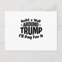 Bauen Sie eine Mauer um Trump Funny