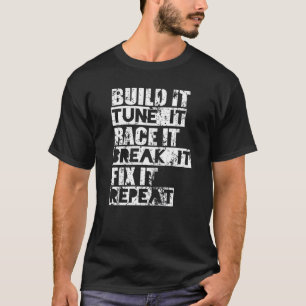 Bauen Sie es ein, es zu steuern T-Shirt