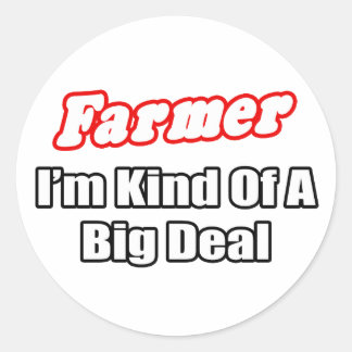 Bauer... Big Deal Runder Aufkleber