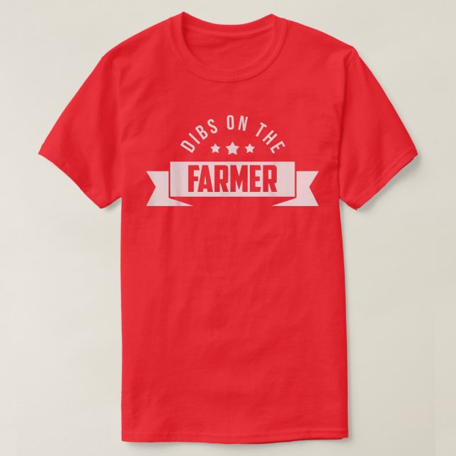 Bauer Ehefrau Dibs auf Bauer Farm Ehefrau Bauern T-Shirt (Design vorne)