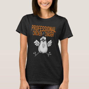 Bauer Henne Beruflich Chicken Chaser T-Shirt