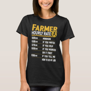 Bauer Stundensatz Der sonnige Bauer Landwirtschaft T-Shirt