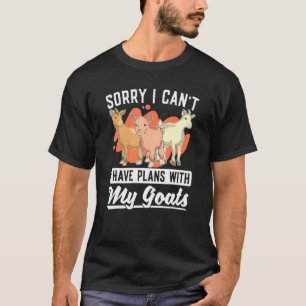 Bauer Tier Sorry, dass ich keine Pläne mit meinem  T-Shirt