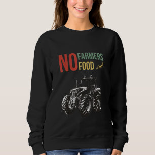 Bauer und Bauer Protest Lebensmittelindustrie Sweatshirt