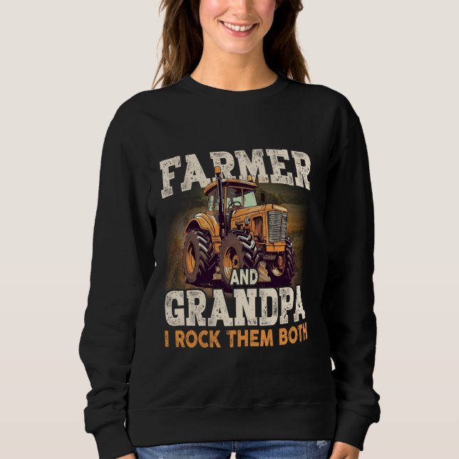 Bauer und Opa ich rocken sie beide lustigen Vater Sweatshirt (Vorderseite)