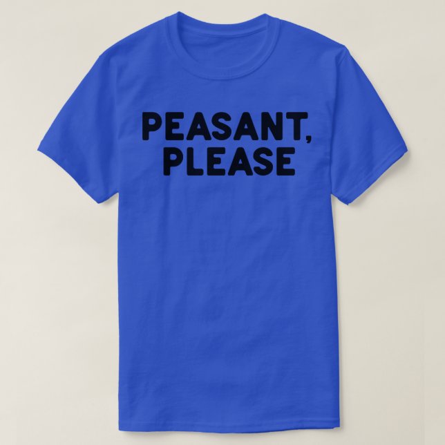 Bauern bitte T-Shirt (Design vorne)