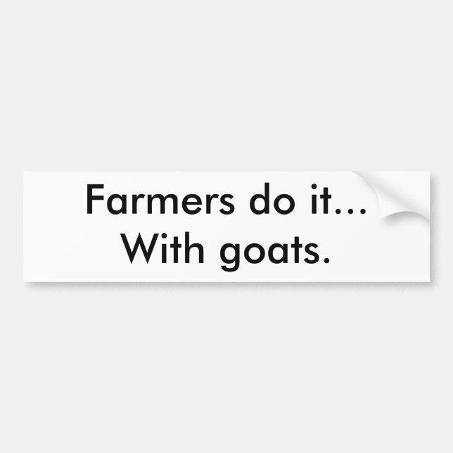 Bauern tun es… mit Ziegen Autoaufkleber (Vorne)