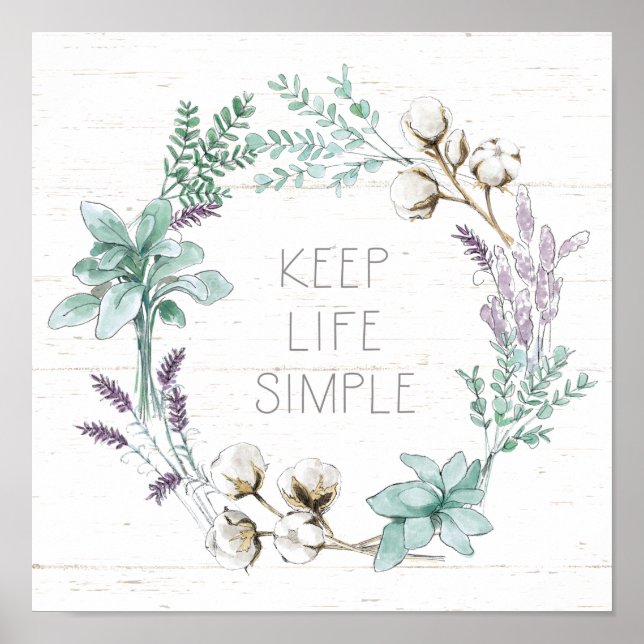 Bauernhof Baumwolltypografie - Behalt Life Simple Poster (Vorne)