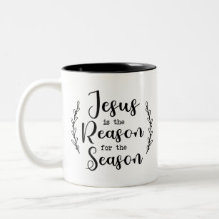 Bauernstil Jesus ist der Grund für die Jahreszeit Zweifarbige Tasse