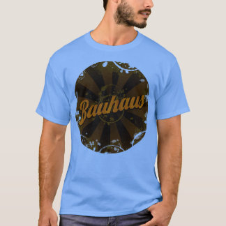 Bauhaus 1 T-Shirt