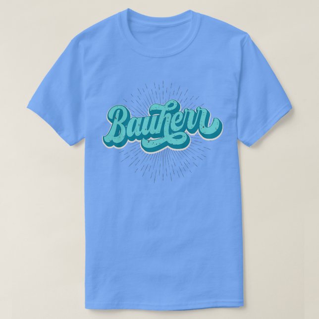 Bauherr retro Schriftzug Hausbau T-Shirt (Design vorne)