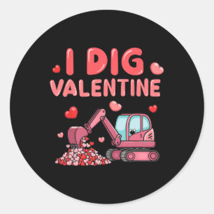 Baulastwagen I Dig Valentine Lustiger Junge T Runder Aufkleber