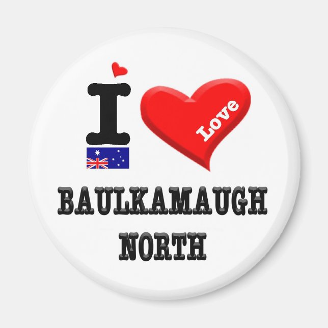BAULKAMAUGH NORTH - I Liebe Magnet (Vorne)