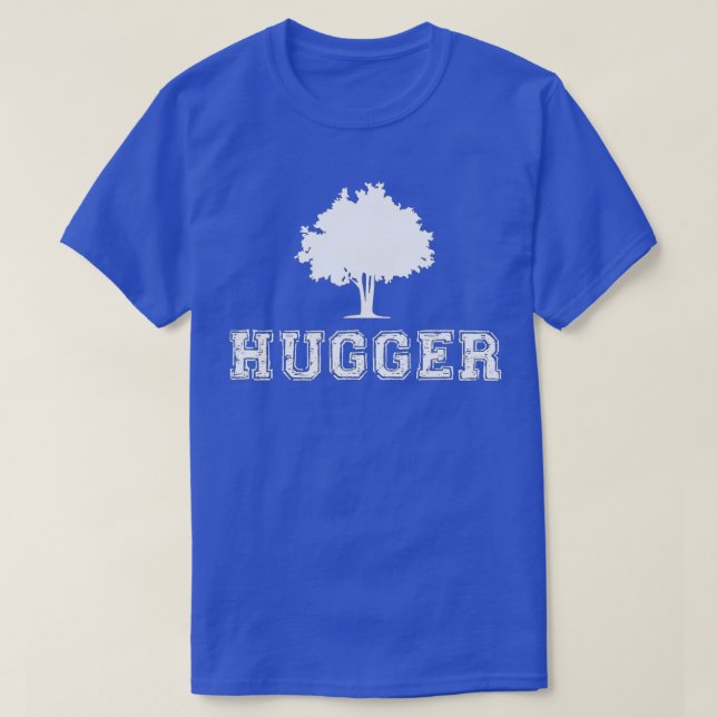 Baum Hugger Grüne Umwelt Natur Funny Geschenk T-Shirt (Design vorne)