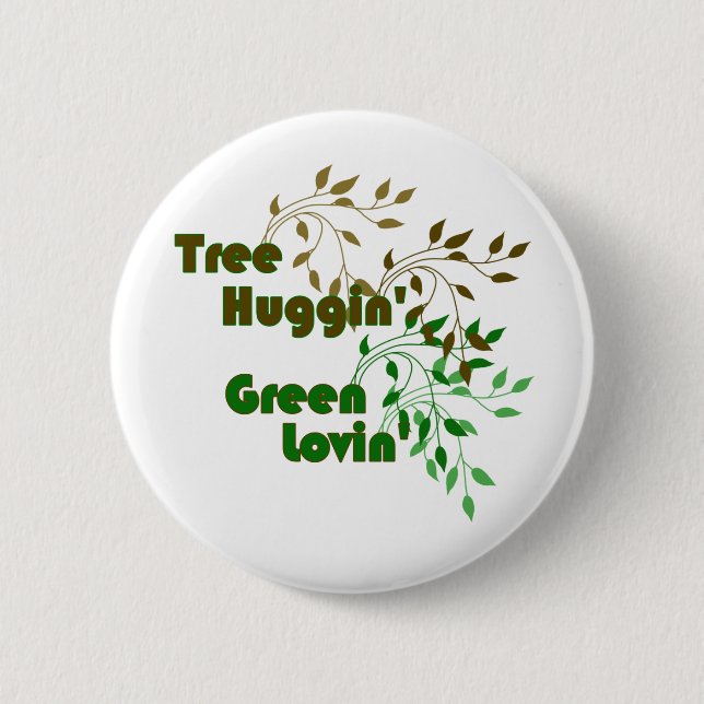 Baum Huggin grüner Lovin Knopf gehender grüner Button (Vorderseite)