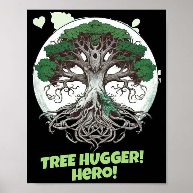 Baum-Umarmer-Held Eco Freundliches T Shirt  Poster (Vorne)