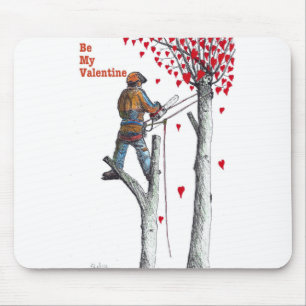 Baumchirurg Arborist Valentine Card Mousepad