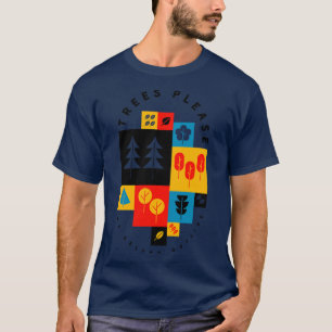 Bäume bitte T-Shirt