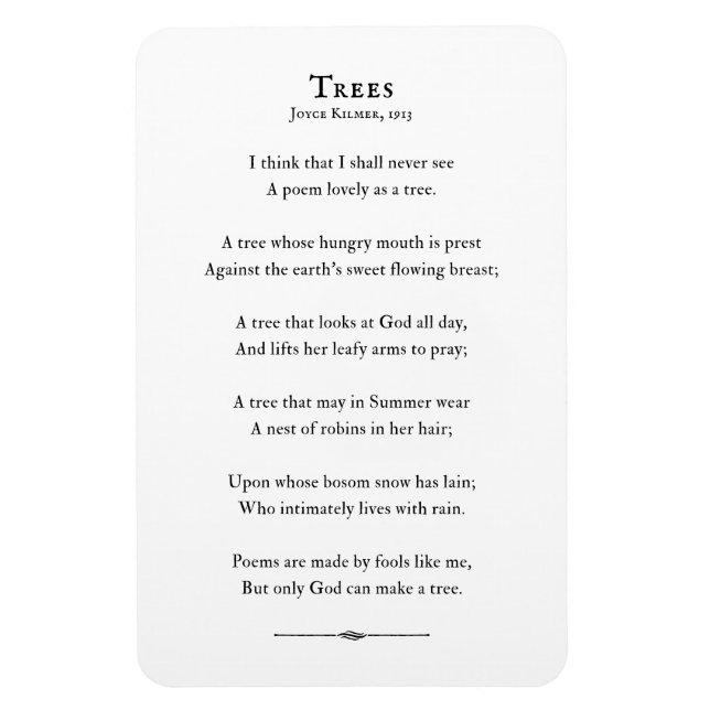 Bäume Gedicht von Kilmer, Zitat inspirierender Ged Magnet (Vertikal)