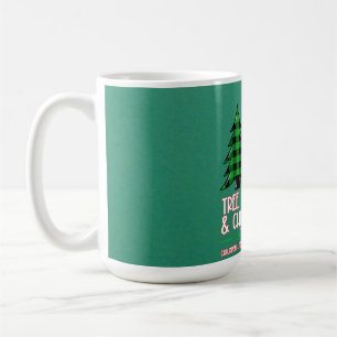 Bäume hören zu und Kinder hören nichts zu Kaffeetasse