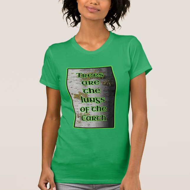 Bäume sind die Lungen des Erden Aboristen T-Shirt (Vorderseite)