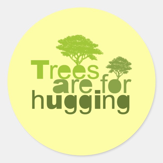 Bäume sind zum Umarmn von T - Shirt / Earth Day T  Runder Aufkleber (Vorderseite)