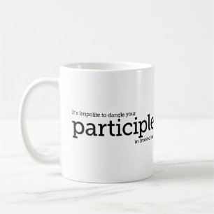 Baumelndes Partizip-Grammatik-Tassen-englischer Kaffeetasse