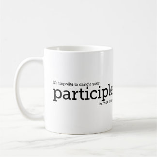Baumelndes Partizip-Grammatik-Tassen-englischer Kaffeetasse