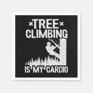 Baumklettern ist mein Cardio Funny Arborist Gesche Serviette