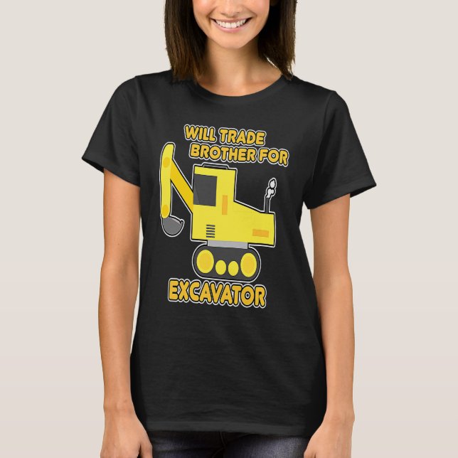 Baustellenfahrzeuge tauschen Bruder gegen Bagger T-Shirt (Vorderseite)