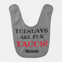 Les mardis sont pour Tacos ! Gris personnalisable