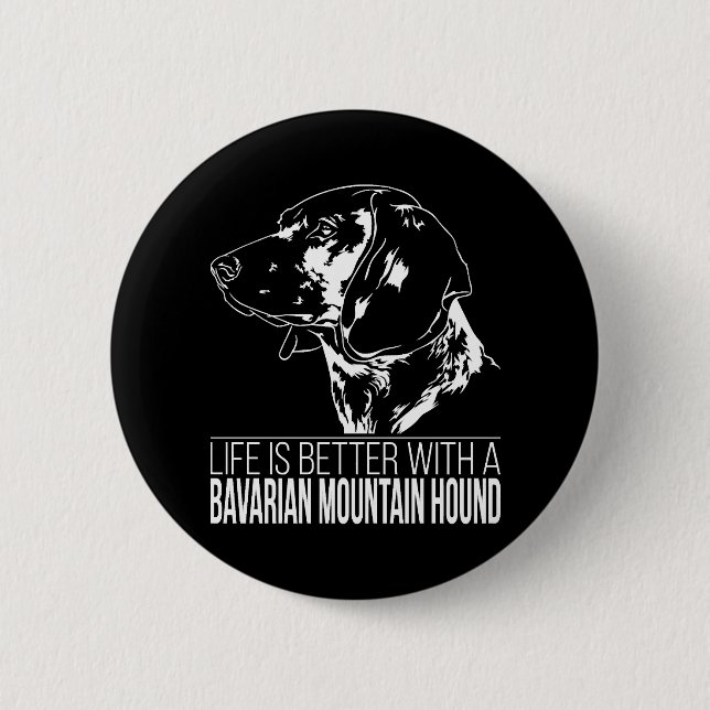 Bayerisches Bergleben ist ein besseres Hundeleben  Button (Vorderseite)