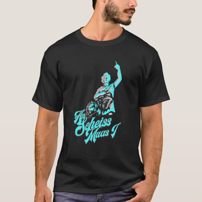Bayern Dialect Bavaria Geschenk für Bayer an Schei T-Shirt (Vorderseite)