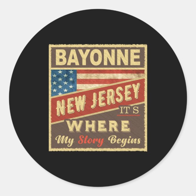 Bayonne Nj Its Where My Story Begins  Runder Aufkleber (Vorderseite)