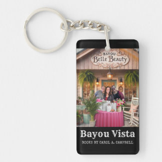 Bayou Belle Beauty | Carol A. Campbell Book Merch Schlüsselanhänger
