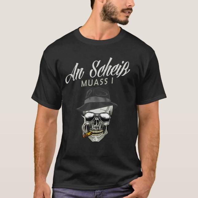Bayrisch Sarkastisch Lustiger Spruch T-Shirt (Vorderseite)
