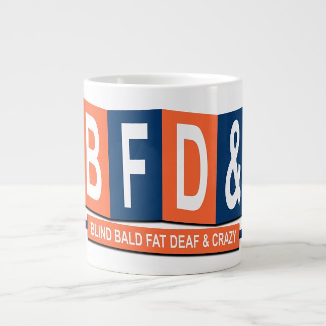 "BBFDnC" 20oz Jumbo-Tasse (Vorderseite)